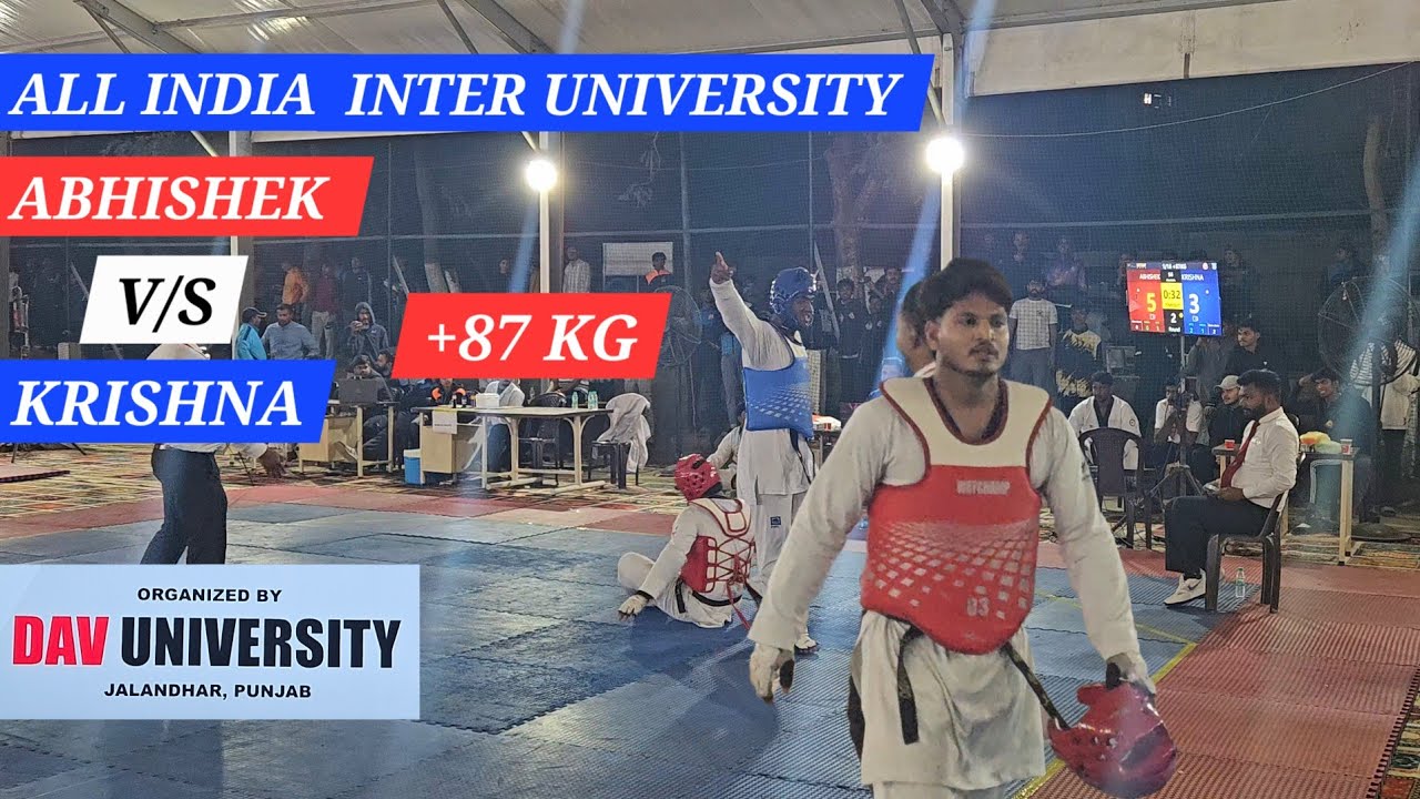 Abhishek vs Krishna +87KG | All India Inter University Taekwondo Match | DAV University #87kg 