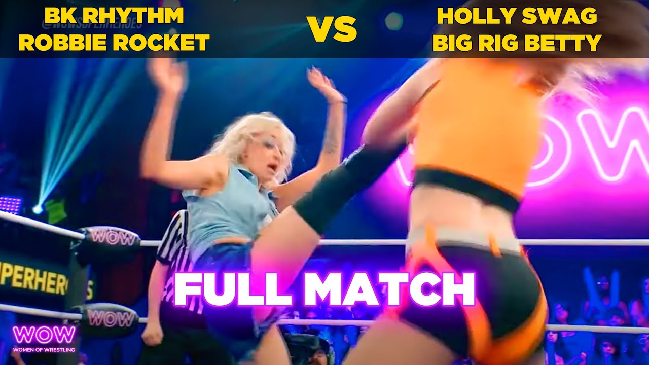 BK Rhythm & Robbie Rocket vs Holly Swag & Big Rig Betty | Episode 23 | WOW - Women Of Wrestling