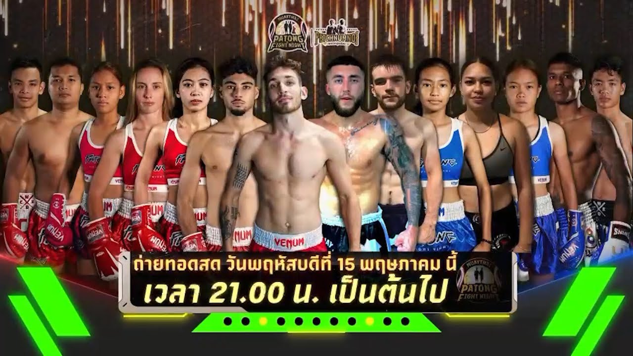 Patong Fight Night 15 MAY 2025