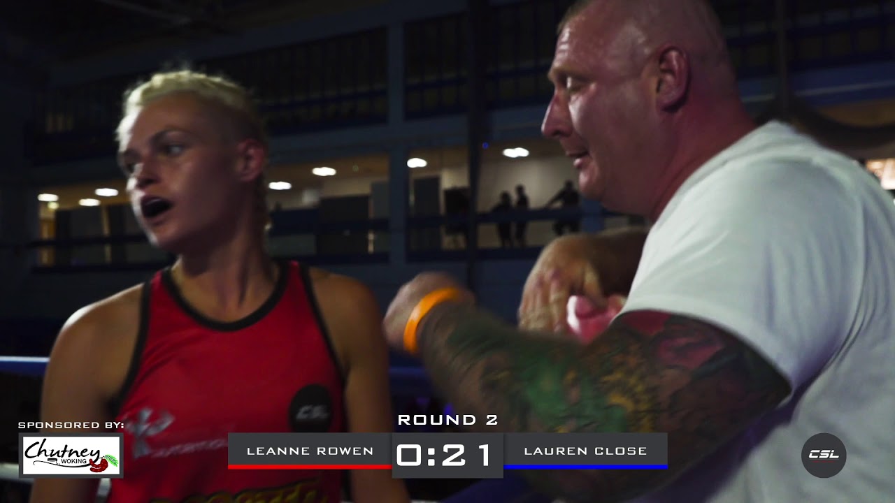 CSL 3 | Fight 2 | Leanne Rowen V Lauren Close