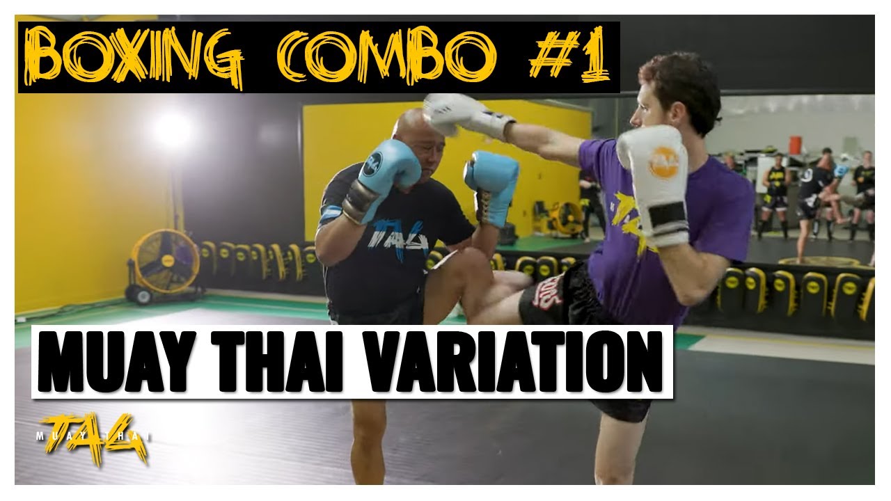 Boxing Combo #1 - Muay Thai Variation