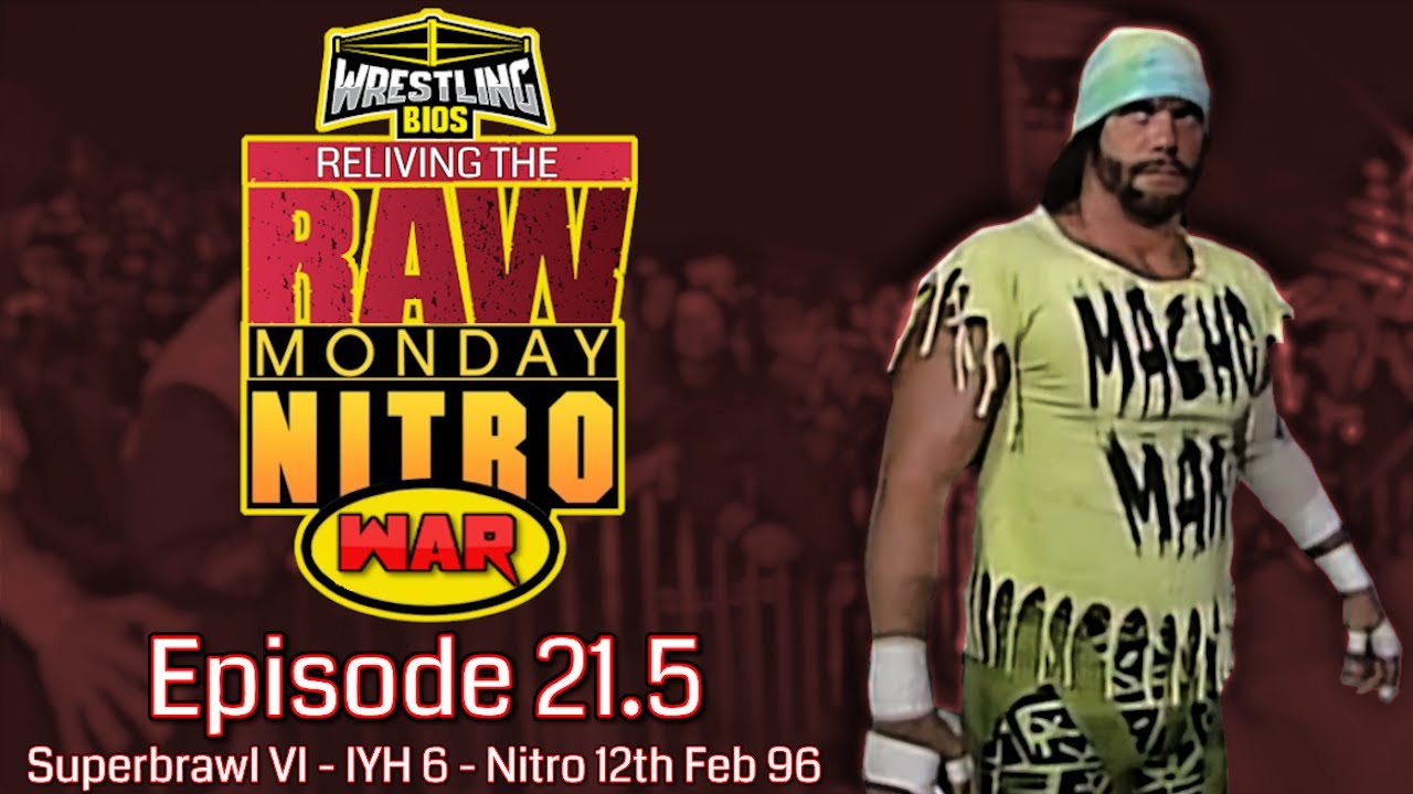 Reliving The War Special: Episode 21.5 - WCW Nitro 12th Feb 1996 background