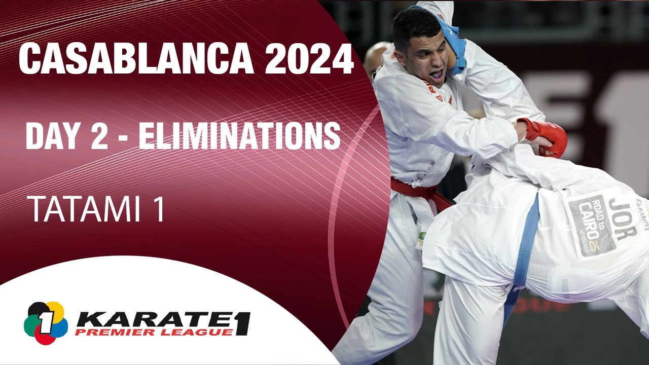 Karate1 CASABLANCA | Day 2 – ELIMINATIONS - Tatami 1 | WORLD KARATE FEDERATION background