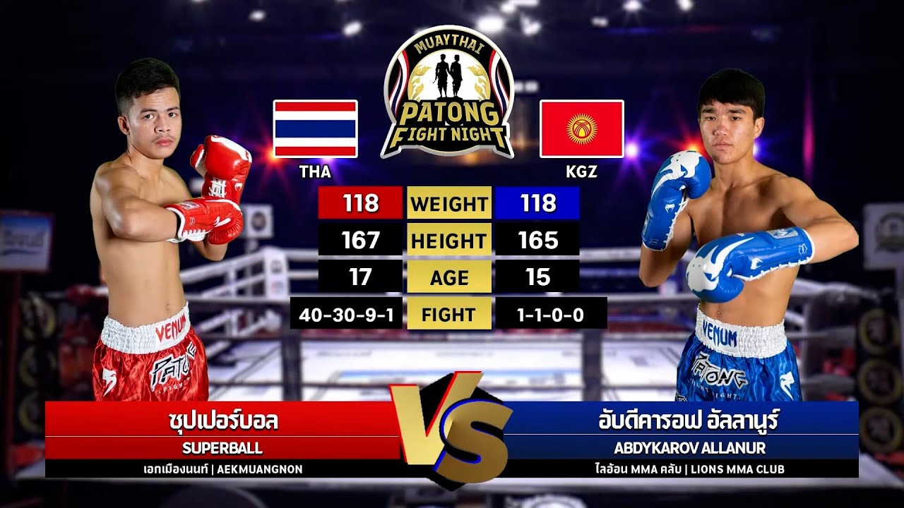 SUPERBALL AEKMUANGNON VS ABDYKAROV ALLANUR Patong Fight Night 24 APRIL 2025 backdrop
