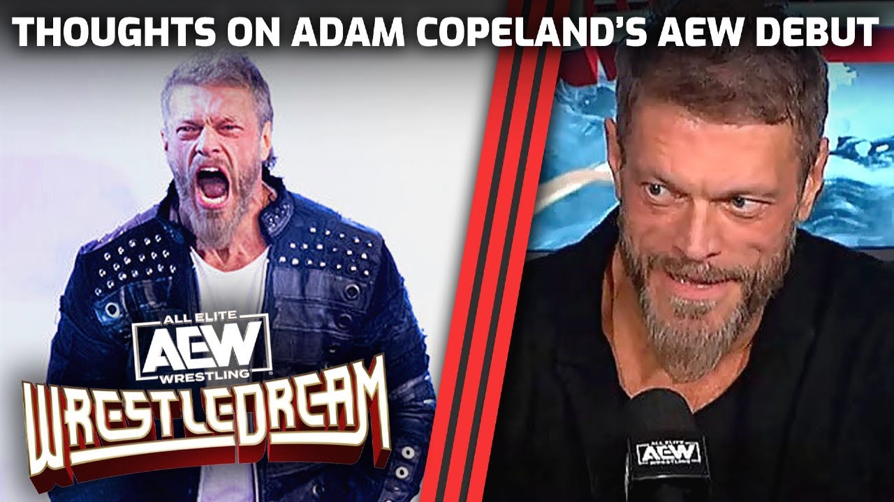 Thoughts on Adam Copeland's AEW Debut background