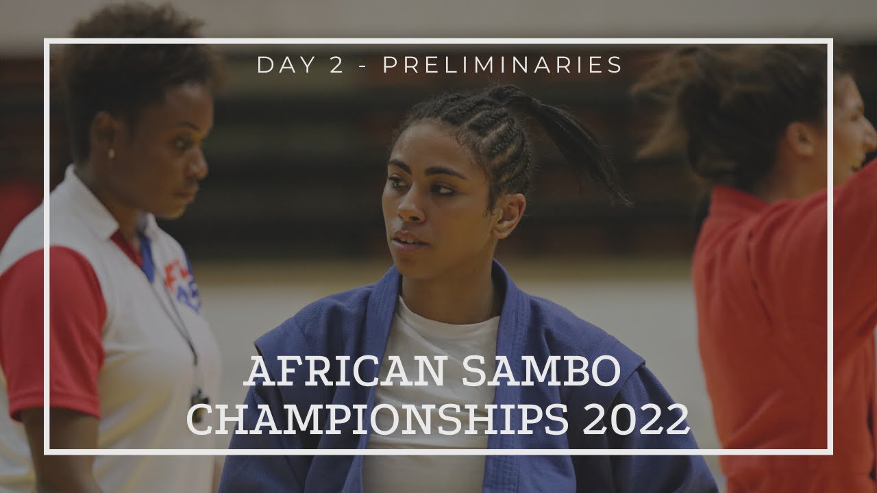 African Sambo Championships 2022 in Cameroon Day 2 Preliminaries background