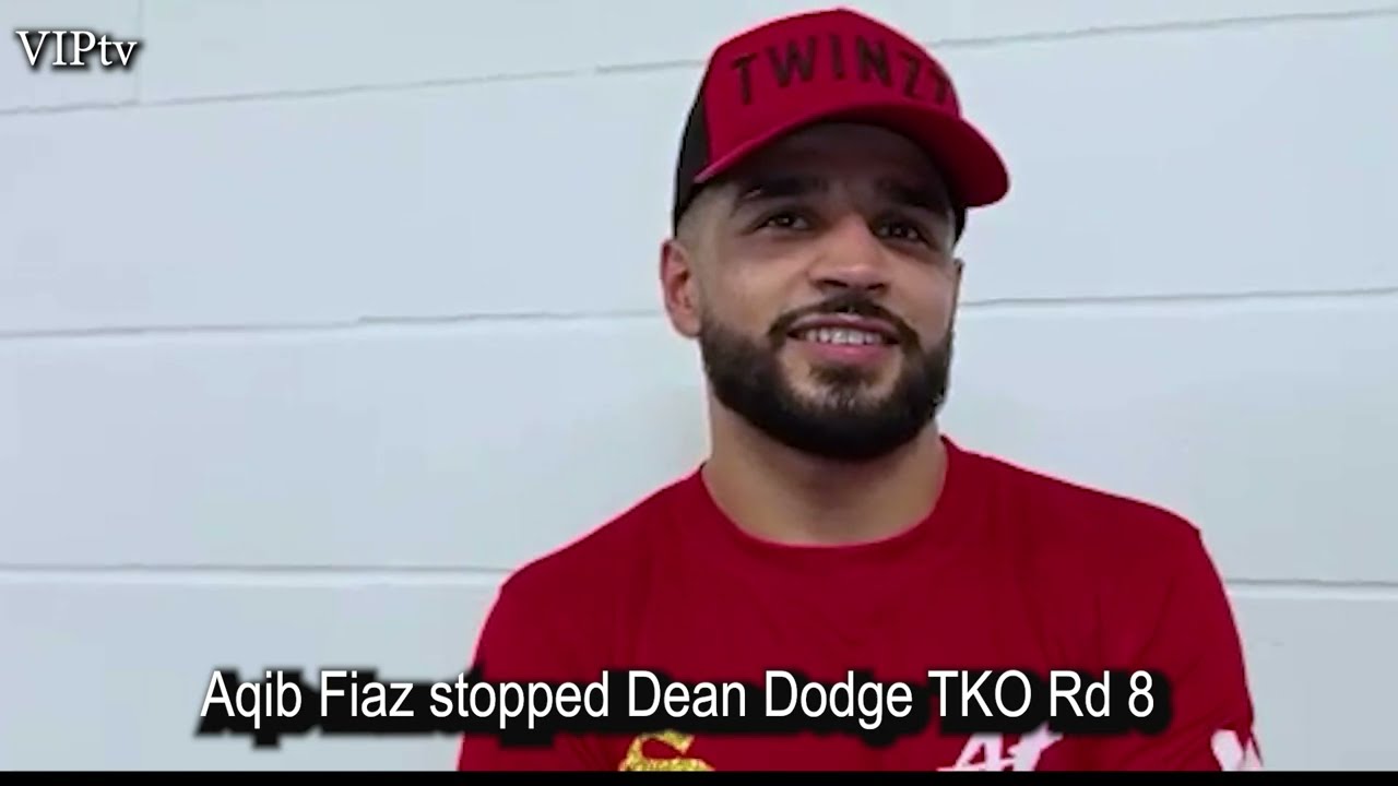 Aqib Fiaz on his FIRST stoppage against Dean Dodge
