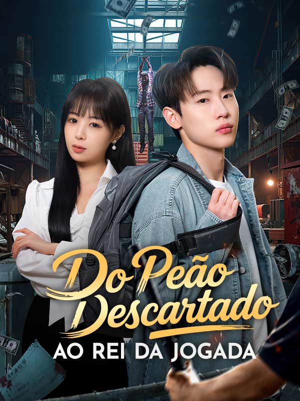 Do Peão Descartado ao Rei da Jogada (Dublado) poster