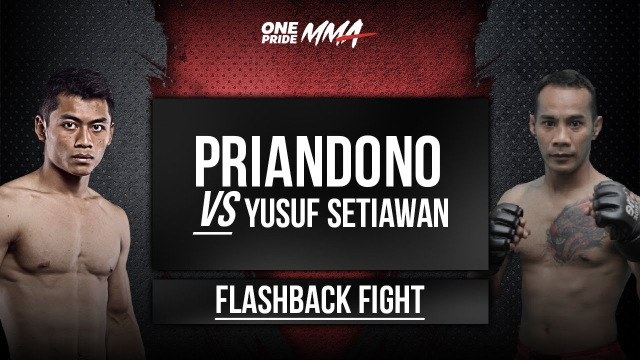 ACHMAD EKO PRIANDONO VS YUSUF SETIAWAN | FLASHBACK ONE PRIDE MMA
