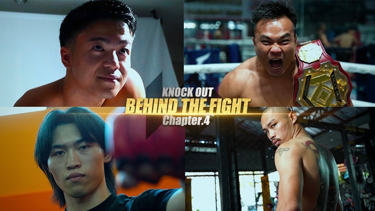【事前V】BEHIND THE FIGHT.4/ 下地 奏人 vs ゴンナパー / 古村 匡平 vs プンルアン / 8.29 KNOCK OUT.56 ~NEW BEGINNING~ background