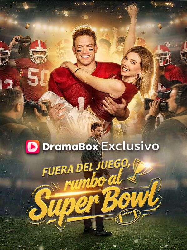 Fuera del juego, rumbo al Super Bowl poster