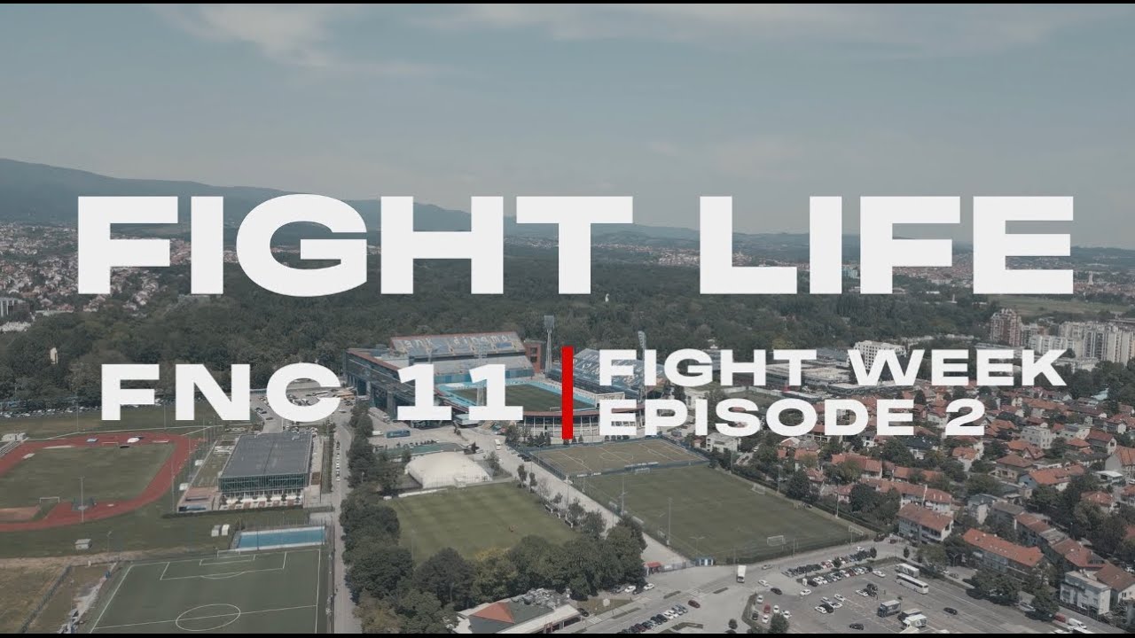 FIGHTLIFE | FNC 11 - FIGHT WEEK | Vlog Series | Episode 2 background