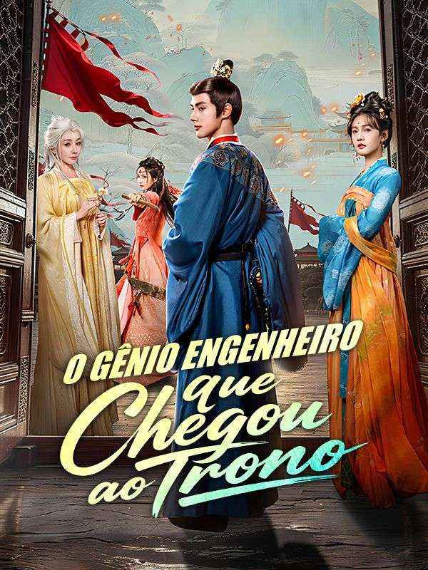 O Gênio Engenheiro que Chegou ao Trono poster