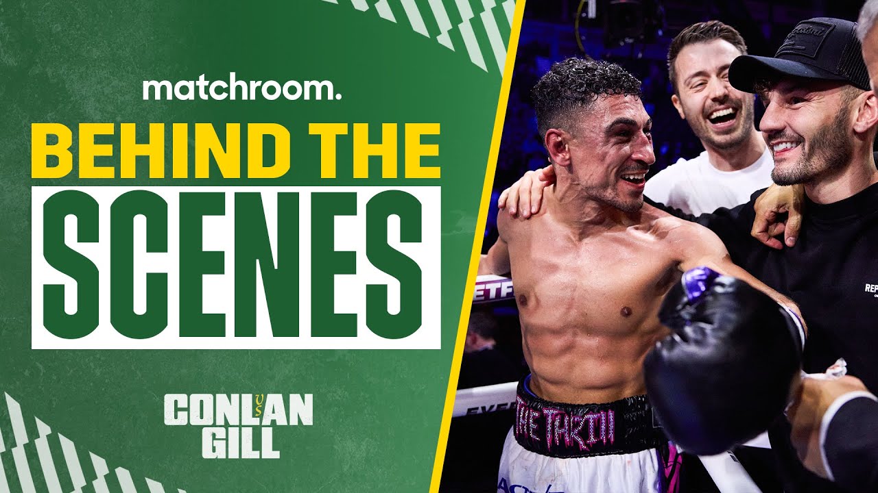 Fight Night: Michael Conlan Vs Jordan Gill (Behind The Scenes) background