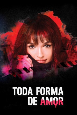 Toda Forma de Amor [Portuguese]