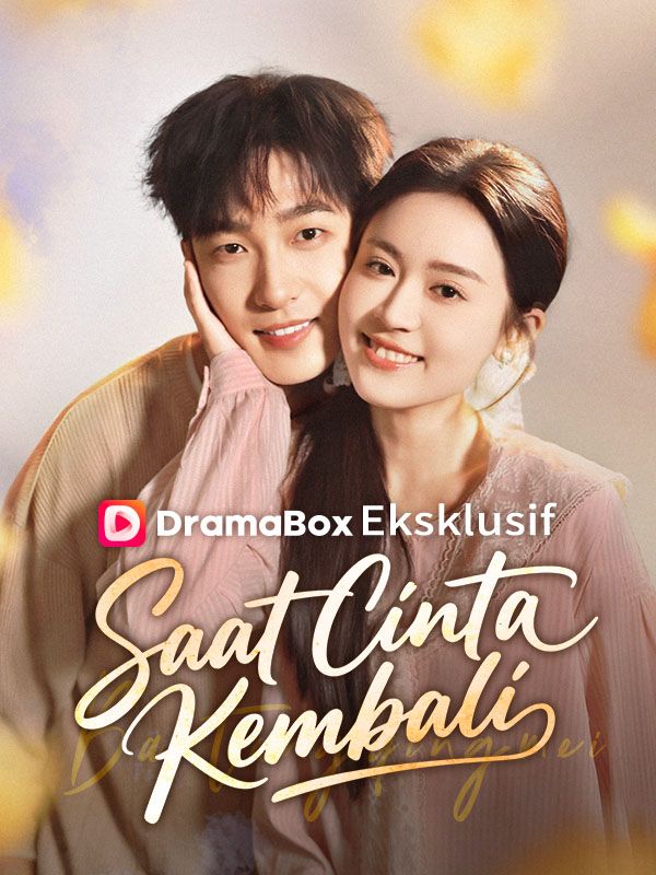 Saat Cinta Kembali poster