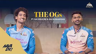 GT OG’s ft. Sai Kishore & Sai Sudharsan | Gujarat Titans