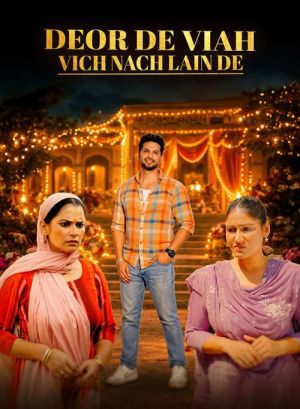 Deor De Viaah Vich Nach Lain De [Punjabi] - 123Movies