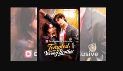 Tempted by the Wrong Brother