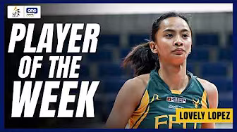 LOVELY LOPEZ | PLAYER OF THE WEEK | UAAP SEASON 88 WOMEN’S VOLLEYBALL