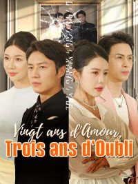 Vingt ans d'Amour, Trois ans d'Oubli ( Doublé )