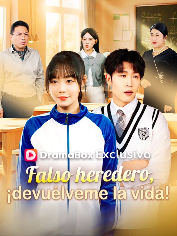 Falso heredero, ¡devuélveme la vida! poster