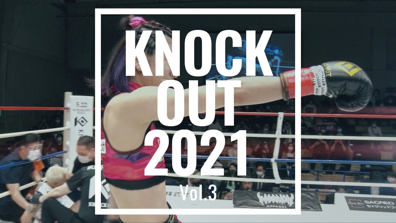 7月18日 KNOCK OUT 2021 vol.3 Trailer background