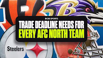 Trade deadline needs for EVERY AFC North team: Bengals, Browns, Ravens, and Steelers background