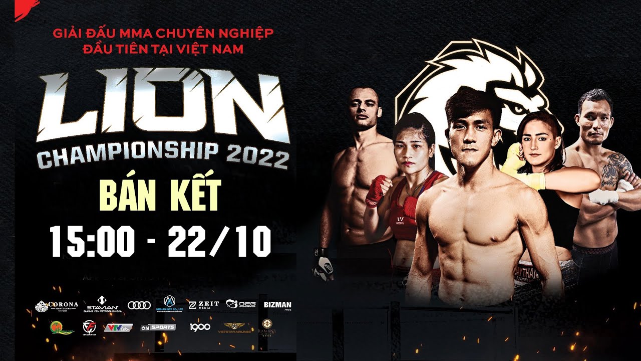 🔴Trực tiếp bán kết: MMA Lion Championship 2022 - Chiều 22/10