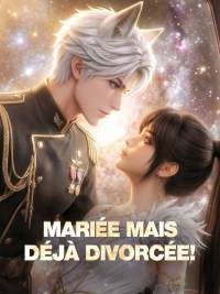 Mariée mais déjà divorcée !