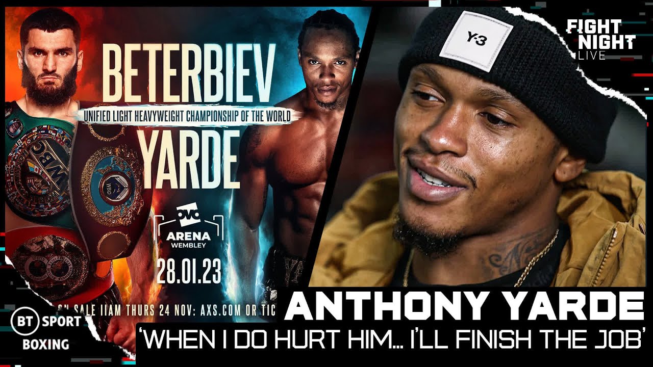 'When I do hurt him... I'll finish the job' Anthony Yarde is ready to put on show 🆚 Artur Beterbiev background
