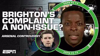 WHO CARES?! 🗣️ Nedum Onuoha WRITES OFF Brighton's time-wasting complaint against Arsenal | ESPN FC