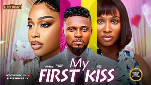 MY FIRST KISS