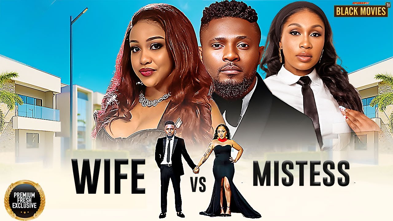 WIFE VS MISTRESS
