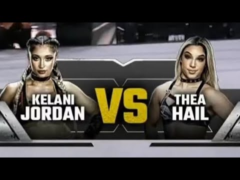 Kelani Jordan vs Thea Hail | NXT Mar 24, 2026