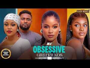 MY OBSESSIVE GIRLFRIENDS