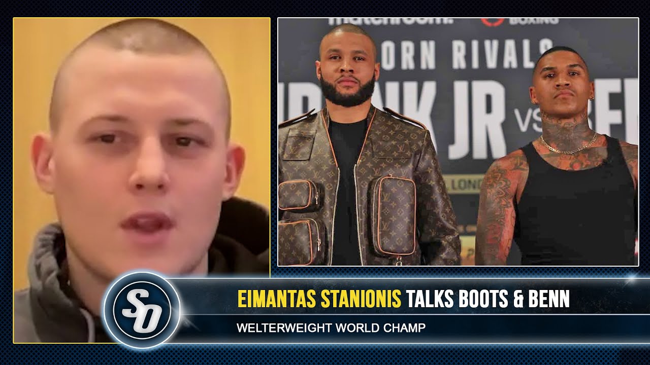 'CHRIS EUBANK JR REHYDRATIUON CLAUSE SHOULDNT BE IN PLAY!' - Eimantas Stanionis on Boots