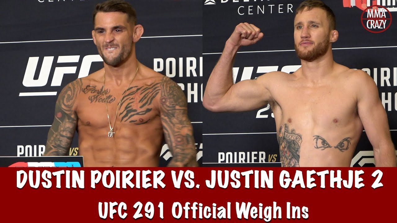 UFC 291 Official weigh ins: Dustin Poirier vs. Justin Gaethje 2