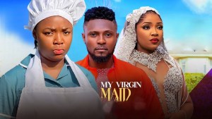 MY VIRGIN MAID