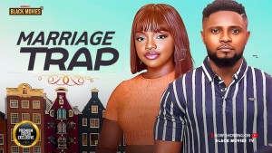 MARRIAGE TRAP