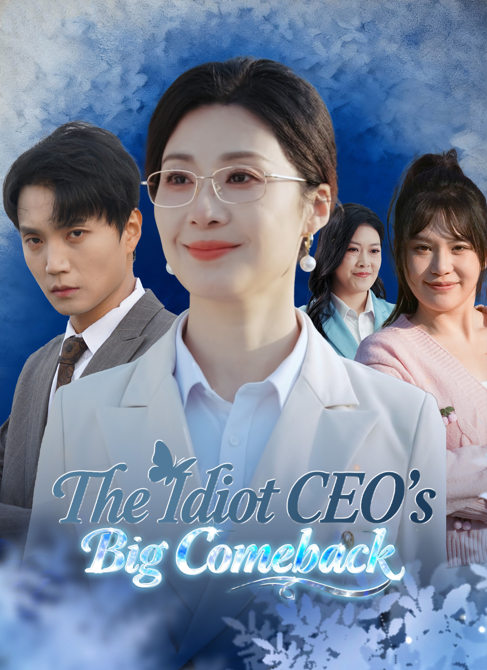 The Idiot CEO's Big Comeback poster