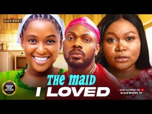 THE MAID I LOVED