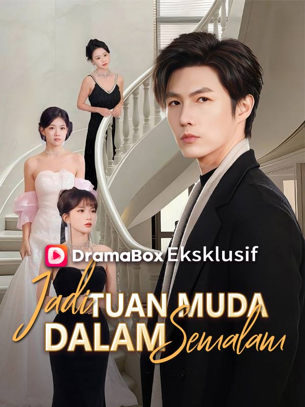 Jadi Tuan Muda dalam Semalam (Sulih Suara) poster