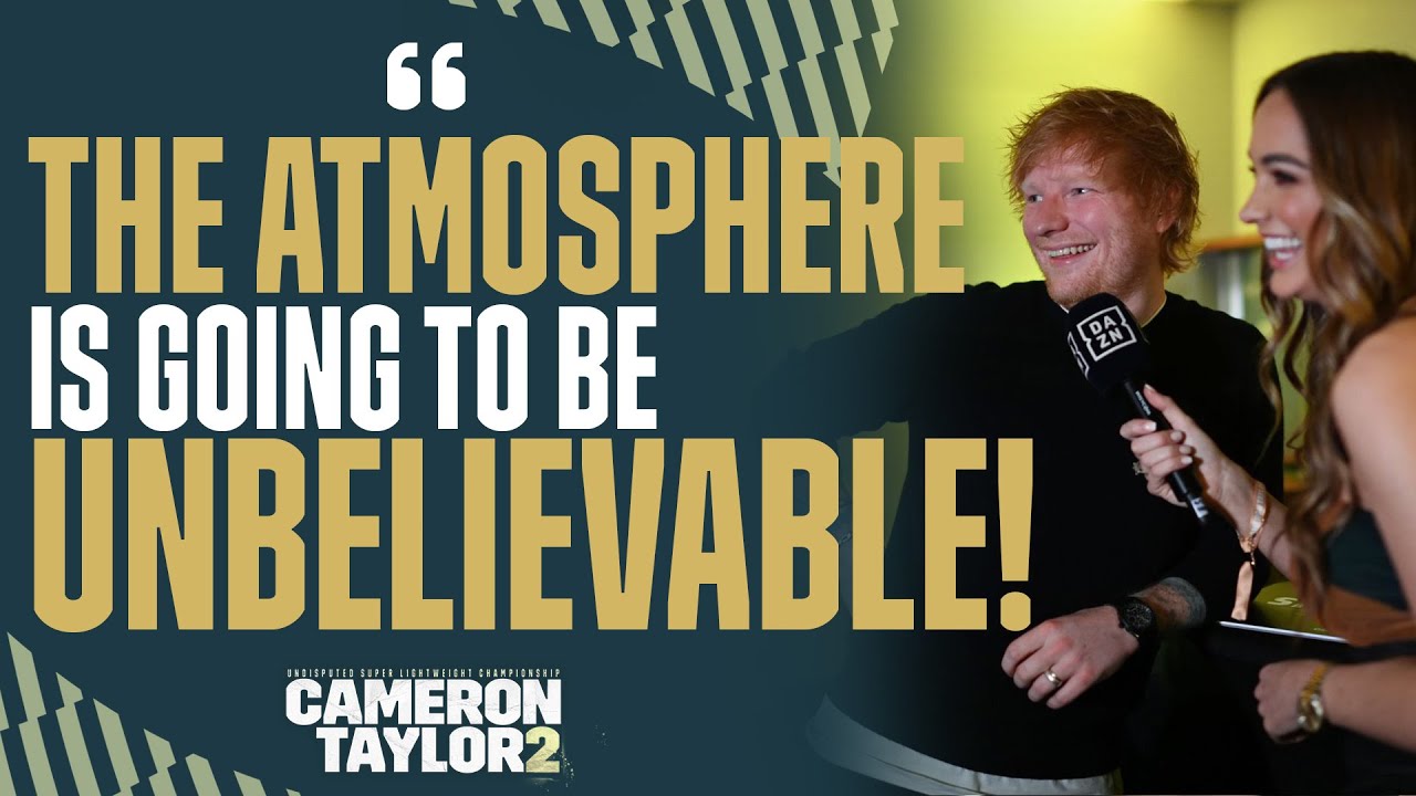 Ed Sheeran Backstage For Chantelle Cameron Vs Katie Taylor 2 background