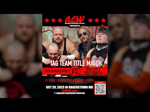 Pain Management vs Riot City's Most Wanted - ACW: A True American Horror Story // #acw backdrop