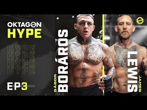 Lewis looking to 'spoil the Gabor show'! Oktagon Hype Episode 3