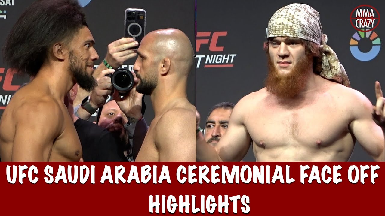 UFC Saudi Arabia: Ceremonial Face Off Highlights