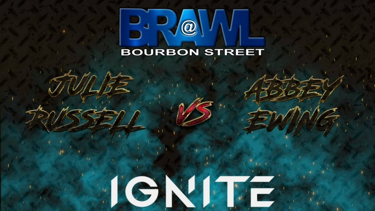 Jullie Russell vs Abbey Ewing Brawl at Bourbon Street 2 background