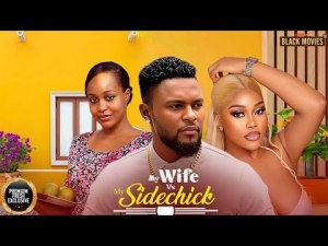 MY WIFE VS MY SIDECHICK