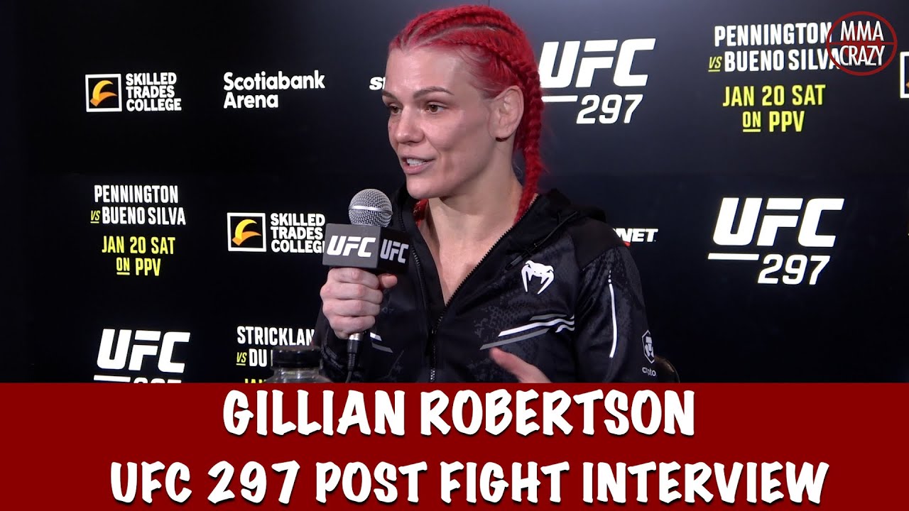 Gillian Robertson Wants her opponent to be scared of her, believes Canada is her ‘good luck charm’ background